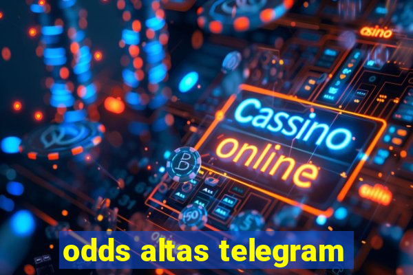 odds altas telegram